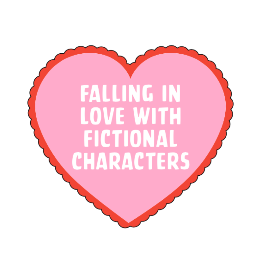 Falling In Love With Fictional Characters Sticker