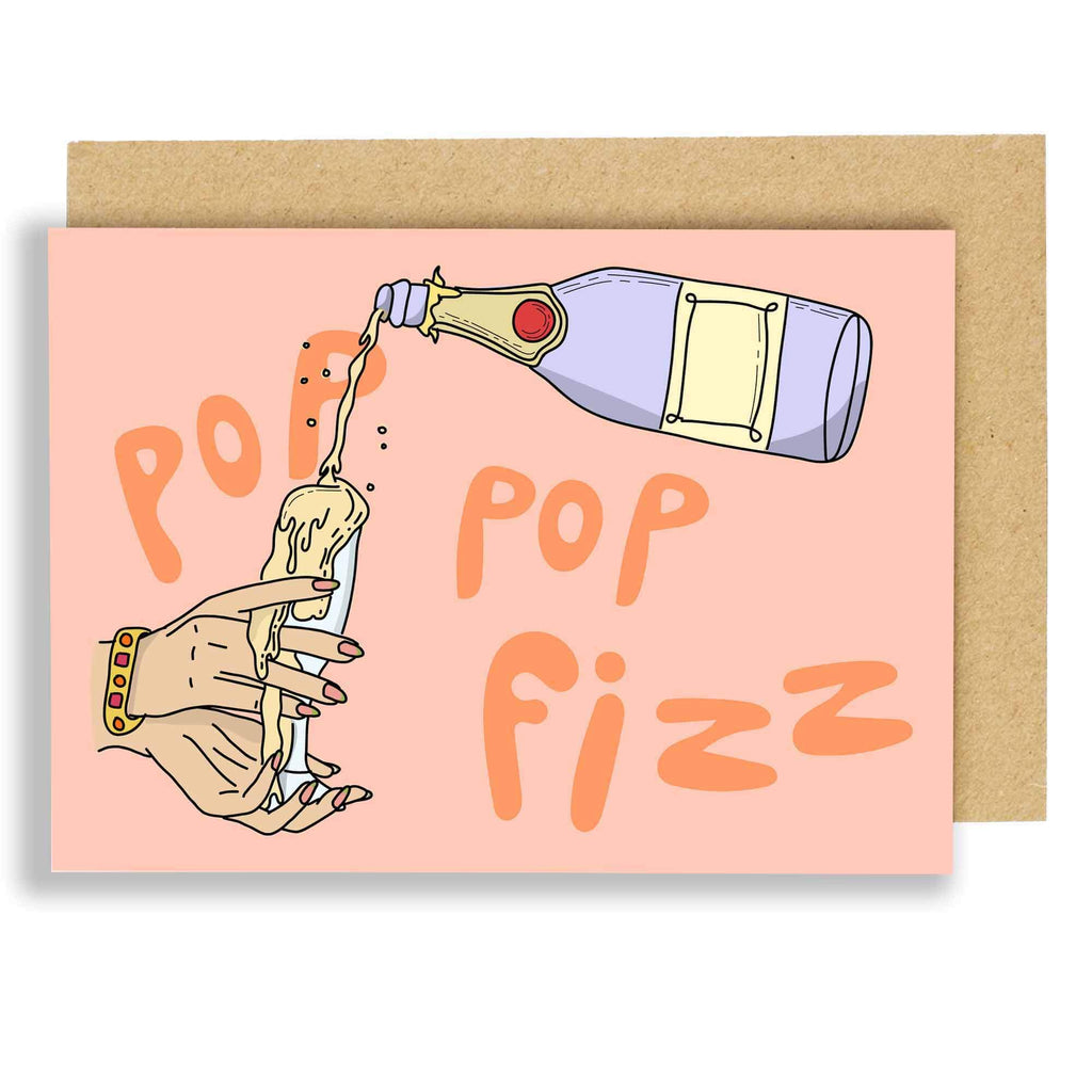 Pop Pop Fizz - Celebration Card